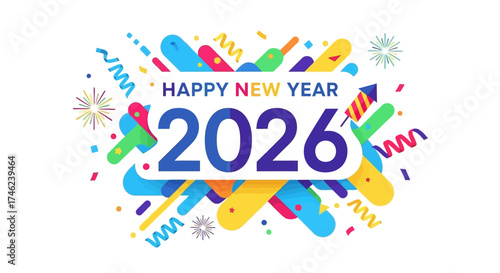 Celebrate the Year 2026 with a Colorful and Festive New Year's Graphic Design