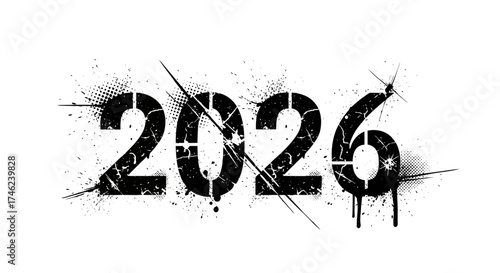 Gritty black stencil typography for the year 2026, featuring distressed textures, ink splatters, and cracked details isolated on a white background