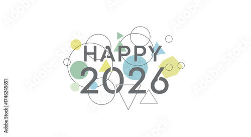 Happy New Year 2026 greeting card design with modern abstract geometric shapes and lines on a clean white background. Festive holiday vector banner