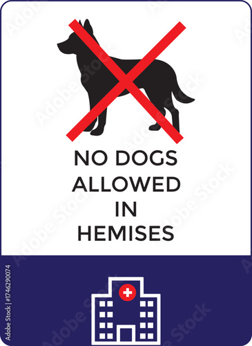 No dogs allowed in hospital premises warning sign with transparent background
