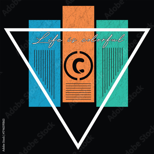 Life Is Colorful Vector Design