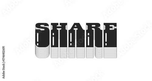 Share bold black viral internet button typography. Online content interaction. Web sharing. User communication. Monochrome 80s synthwave buzz word with layered shadow. Pop culture. Danfo font used
