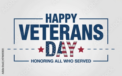 Happy veterans day honoring all who served patriotic american holiday celebration and remembrance images
