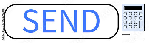 Blue SEND button next to a calculator represents online payment, financial tasks, secure transactions, banking, accounting, communication, and technology. Ideal for fintech, workflow