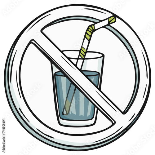 No Plastic Straw Symbol with Glass of Water and Prohibition Sign