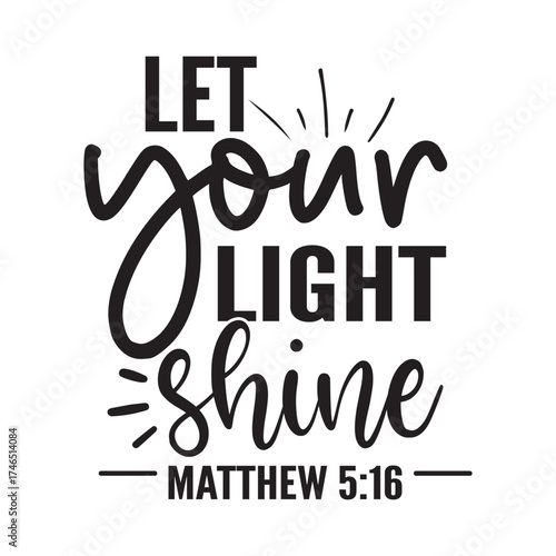 let your light shine 