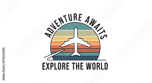 Retro Airplane Design with Adventure Awaits and Explore the World Text