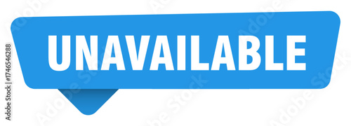 unavailable sticker. unavailable blue sign isolated on transpatent background