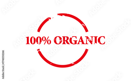 100% ORGANIC - 100% ORGANIC text written on Red Rubber Stamp 
