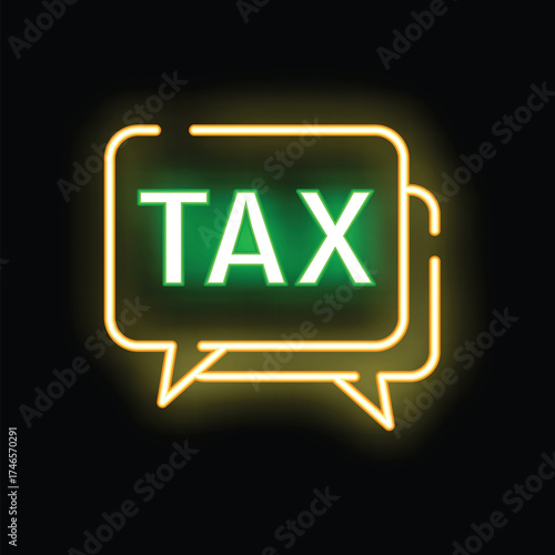 Neon green and yellow speech bubble displaying the word tax on a black background