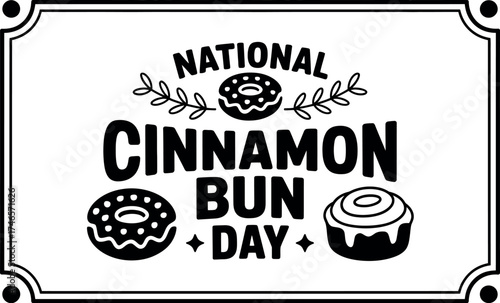 Vector art of national cinnamon bun day design with donuts and lettering