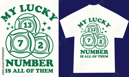 Lucky Numbers Typography Vector Design Lottery Bingo Balls T-Shirt Mug Print
