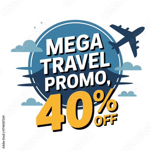 Mega travel promo 40 off isolated on white background great deal for travel packages and vacation deals for your next adventure