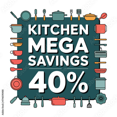 Kitchen mega savings 40 off isolated on white background promotion banner with kitchenware cooking tools and utensils vector illustration for advertising