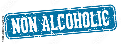 non alcoholic rectangular sign. non alcoholic stamp