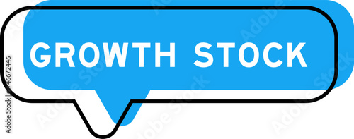 Speech banner and blue shade with word growth stock on white background