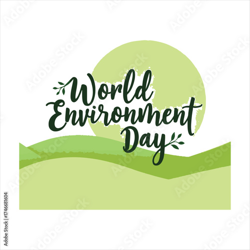 June 5 World Environment Day Celebration,
Elegant World Environment Day Lettering,
Sustainable Nature Concept Environment Design , Creative World Environment Day Banner,