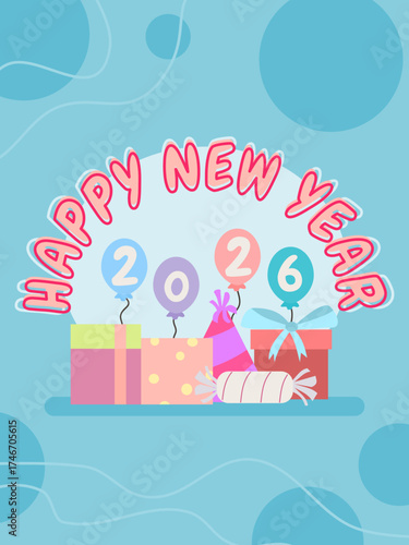 Colorful Happy New Year 2026 illustration with gifts and decorations on blue background. Perfect for greeting cards and celebration posters.