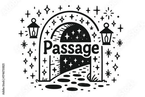 Doodle Starry Passage. Doodle secret passage with stars, lanterns, and sparkles, center word “Passage” in black and white isolated