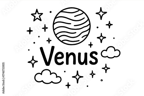 Doodle Venus with Stars. Doodle venus with stars, clouds, and sparkles, center word “Venus” in black and white isolated