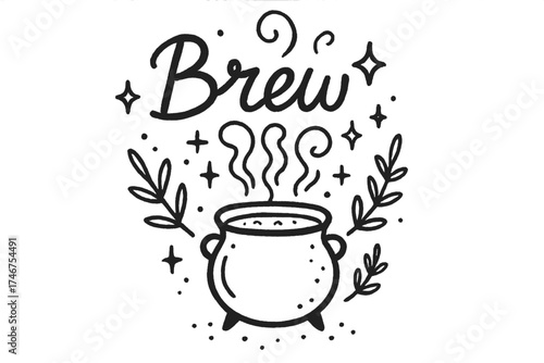 Magical Herb Brew. Doodle herb cauldron brewing with stars, steam, and sparkles, center word “Brew” in black and white isolated