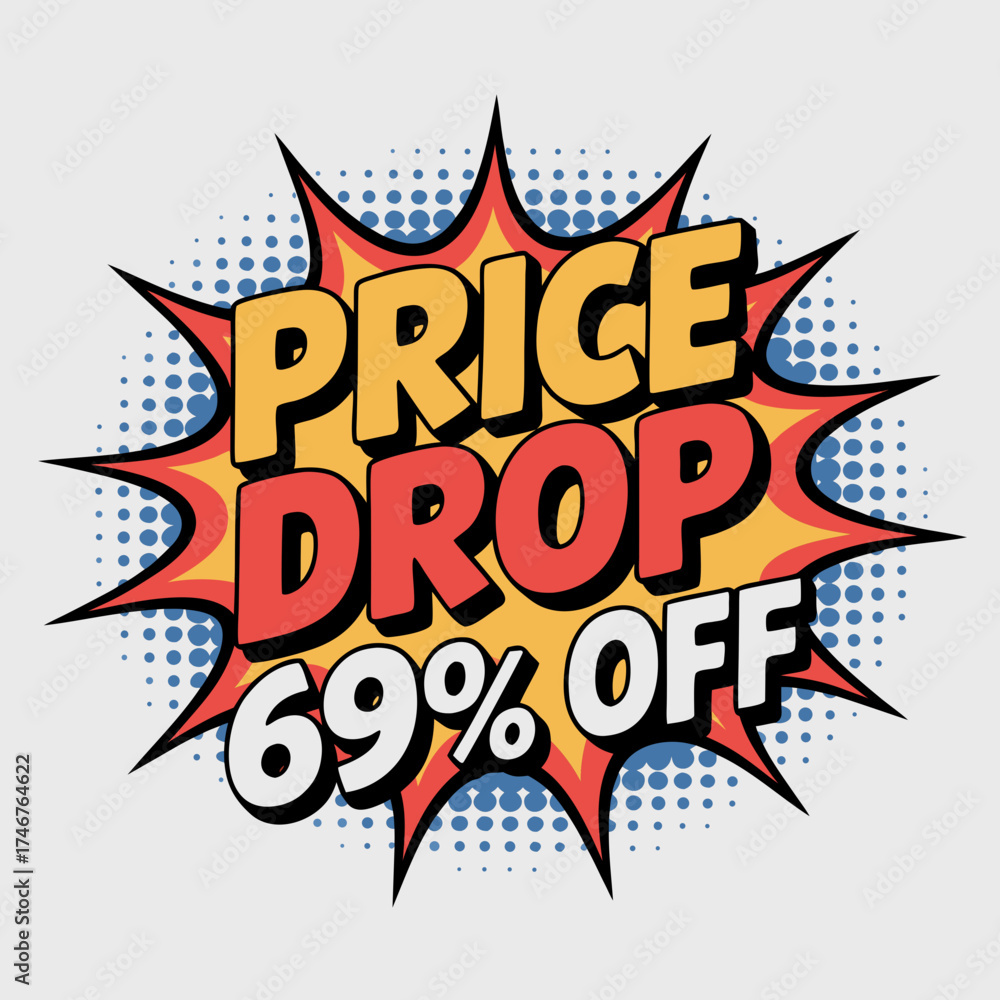 Fototapeta premium Comic Book Style Price Drop Graphic with 69% Off Promotion, Vibrant Colors and Burst Design for Discount Sales Marketing