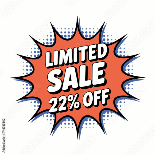 Pop art style Limited Sale promotion graphic with 22% off discount banner featuring starburst design against white background