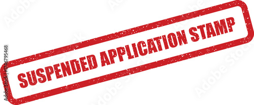 A textured red rectangular stamp presenting SUSPENDED APPLICATION STAMP for marking official documentation