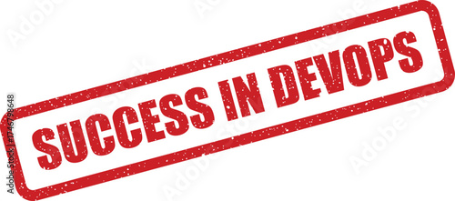 Distressed rectangular rubber stamp with success in devops text indicating continuous delivery and software development