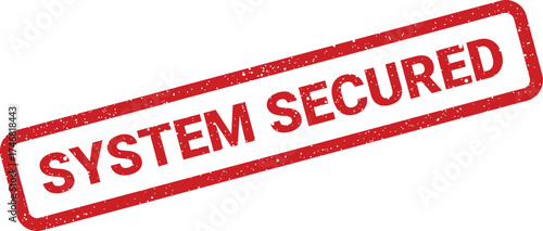 Grungy rectangular rubber stamp marking system status as secured, indicating protection and safety measures