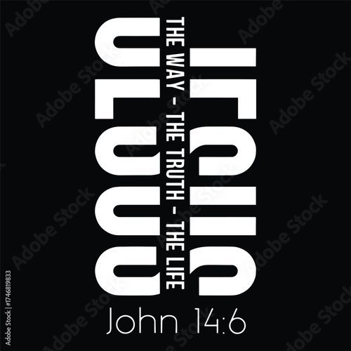 Jesus The Way The Truth The Life