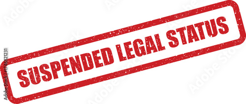 Grungy red rubber stamp prominently displaying suspended legal status for administrative rulings and cases