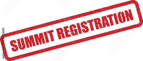 Official red grunge rubber stamp with text summit registration for event attendance document approval