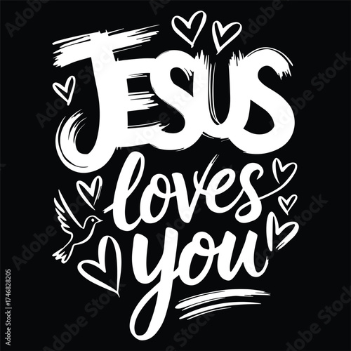 Jesus Loves You Christian Quote