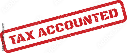 Red grunge rubber stamp vector displaying TAX ACCOUNTED with a weathered texture, useful for financial documents and business compliance records