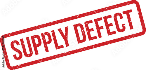 Red rectangular rubber stamp impression with a distressed grunge texture indicating SUPPLY DEFECT for quality control notification