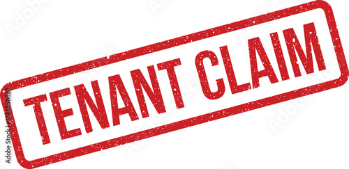 Textured rubber stamp graphic indicating a formal tenant claim notification for legal or rental property documents