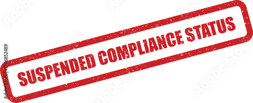 Vector graphic of a red textured stamp showing suspended compliance status for critical business communication updates