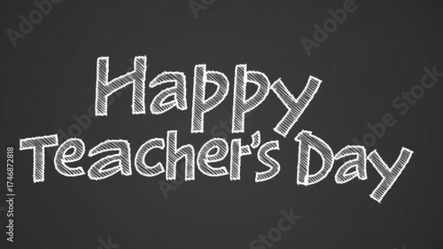 Teacher's Day Message on Chalkboard: A heartwarming chalkboard message wishing educators a Happy Teacher's Day, evoking appreciation for their guidance.