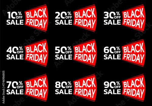 Black Friday sale icon, sicker or label set. 10, 20, 30, 40, 50, 60, 70, 80, 90 percent price off. Discount, special offer design template. Promotion, marketing poster. Vector illustration.