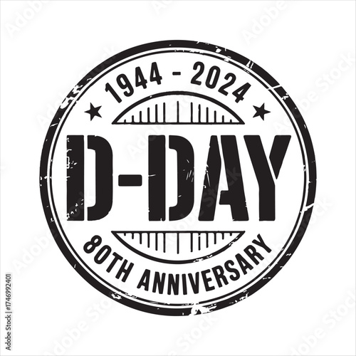 Vintage Grunge D-Day Memorial Design,
80th Anniversary D-Day Tribute Emblem,
Distressed Military Stencil D-Day Graphic,,
Historic D-Day 80 Years Commemoration Art,