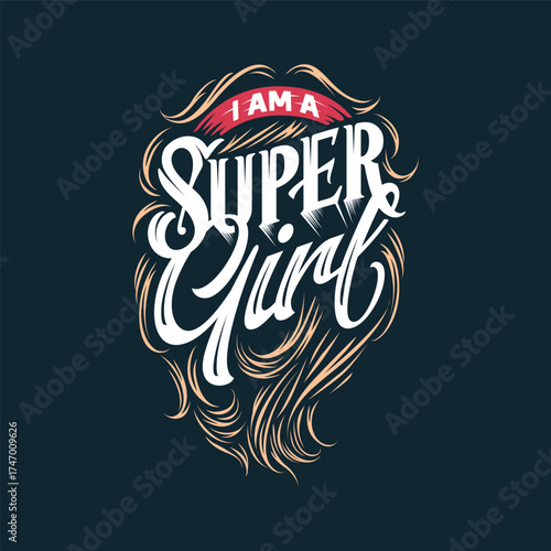 Vector art and typography design illustration for a Women Clothing design super girl text