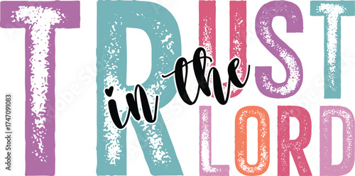 Trust In The Lord, Jesus SVG, Christian SVG, Religious SVG