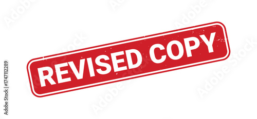 Revised Copy stamp, Revised Copy sign on red ink, Revised Copy grunge stamp, Revised Copy seal, Revised Copy sticker, Revised Copy distressed texture on white background
