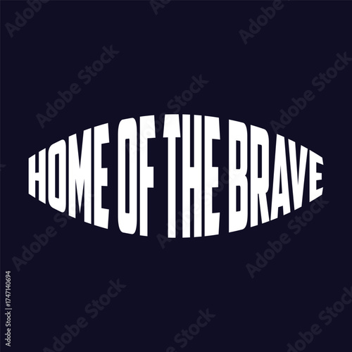 Home of the brave t shirt design patriotic apparel patriotic shirt patriotic clothing patriotic day tee shirt editable stock vector