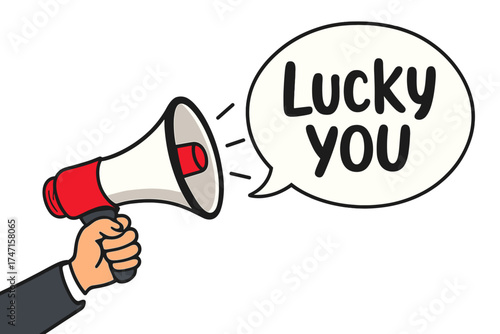 Hand holding megaphone with lucky you speech bubble. Loudspeaker banner for business, marketing, and advertising. Winner announcement, contest, and promotion concept. Vector.