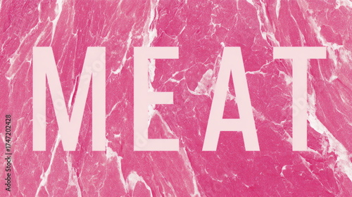 Word meat on pink background symbolizing carnivore diet