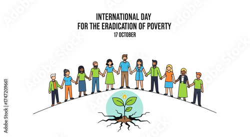 Empowering communities to thrive on International Day for the Eradication of Poverty, a symbol of unity and hope for a brighter future, 17 October, fostering growth and sustainability