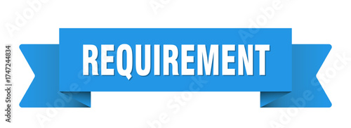 requirement ribbon isolated on transparent background. requirement ribbon