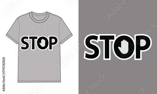 Gray t-shirt with S T O P text hand symbol stop word